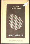 Anomália (1. akosť) (Hervé Le Tellier)