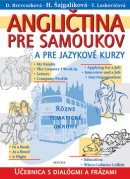 Angličtina pre samoukov a pre jazykové kurzy (1. akosť) (Kolektív autorov)