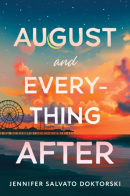 August and Everything After (Jennifer Doktorski)