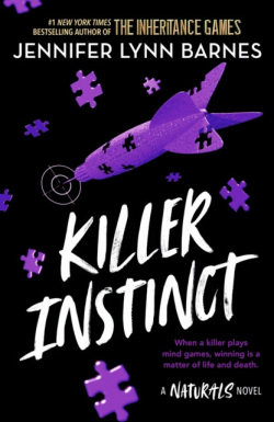 The Naturals: Killer Instinct (Jennifer Lynn Barnes)