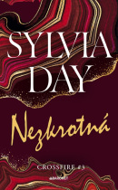 Nezkrotná (Sylvia Day)