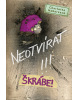 Neotvírat!!! Škrábe! (Charlotte Habersack)