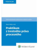 Praktikum z trestného práva procesného (Peter Polák; Jozef Záhora; Marcela Tittlová; Juraj Chylo)