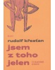 Jsem z toho jelen (Rudolf Křesťan)