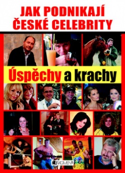 Jak podnikají české celebrity (Josef Chuchma)