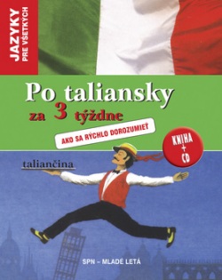 Po taliansky za 3 týždne (Alessandra Chiodelii-McCavana)