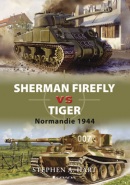 Sherman Firefly VS Tiger (Stephen Hart)