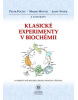 Klasické experimenty v biochémii (Cheryl Pelteret, Katie Foufouti)