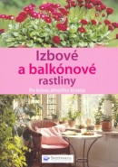 Izbové a balkónové rastliny (Kolektív)