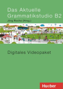 Das aktuelle Gramatikstudio B2 (Digitales Videopaket) (Dr. Jörg Roche)