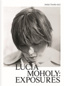 Lucia Moholy: Exposures (Jordan Troeller)