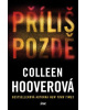 Příliš pozdě (Colleen Hooverová)