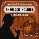 Fantastický Sherlock Holmes 3 -  Krvavá zrada (audiokniha) (Guy Adams)