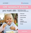 100 nejlepších kašiček pro malé děti (Annabel Karmelová)