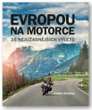 Evropou na motorce (Colette Coleman)