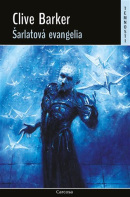 Šarlatová evangelia (Clive Barker)