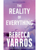 The Reality of Everything (Flight & Glory #5) (Rebecca Yarros)