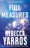 Full Measures (Rebecca Yarros)