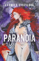 Paranoia (Ludmila Svozilová)