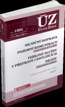 ÚZ č. 1594 Silniční doprava, Pozemní komunikace, Veřejné služby v přepravě