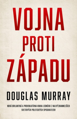 Vojna proti západu (Douglas Murray)