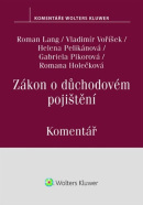 Zákon o důchodovém pojištění Komentář (Roman Lang; Vladimír Voříšek; Helena Pelikánová)