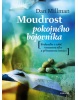 Moudrost pokojného bojovníka (Dan Millman)