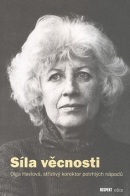 Síla věcnosti (Olga Havlová)