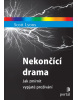 Nekončící drama (Scott Lyons)