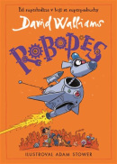 Robopes (David Walliams, Adam Stower)