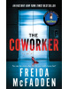 The Coworker (Freida McFadden)