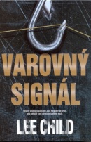 Varovný signál (Lee Child)