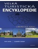 Velká turistická encyklopedie (Vladimír Soukup; Petr David)