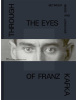 Through the Eys of Franz Kafka