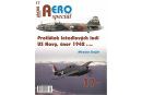 AERO speciál č.17 - Protiútok letadlových lodí US Navy, únor 1942 2. část (Šnajdr Miroslav)