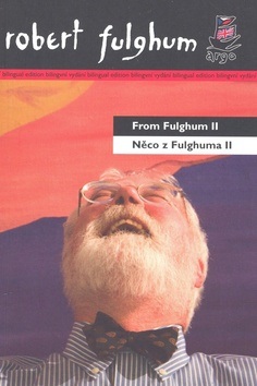 Něco z Fulghuma II From Fulghum II (Robert Fulghum)