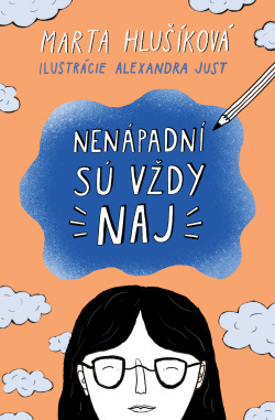 Nenápadní sú vždy naj (Marta Hlušíková)