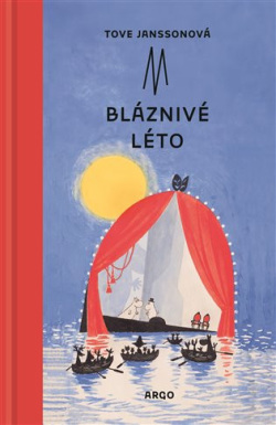 Bláznivé léto (Tove Janssonová)