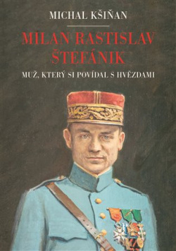 Milan Rastislav Štefánik (Michal  Kšiňan)