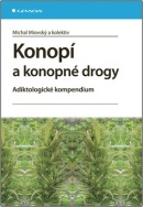 Konopí a konopné drogy (Michal Milovský)