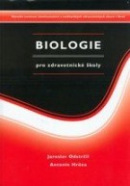 Biologie pro zdravotnické školy (1. akosť) (Antonín Hrůza)