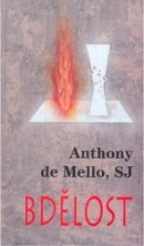 Bdělost (1. akosť) (Anthony De Mello)