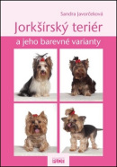 Jorkšírský teriér a jeho barevné varianty (1. akosť) (Sandra Javorčeková)