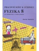 Pracovní sešit k učebnici Fyzika 8 (Martin Macháček)