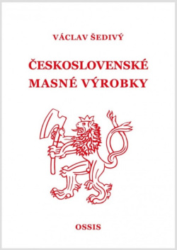 Československé masné výrobky (1. akosť) (Václav Šedivý)