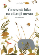 Čarovná lúka na okraji mesta (1. akosť) (Marta Straková)