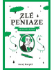 Zlé peniaze – sprievodca krízou (1. akosť) (Juraj Karpiš)