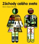 Záchody celého sveta (Morna E. Gregoryová; Sian Jamesová)