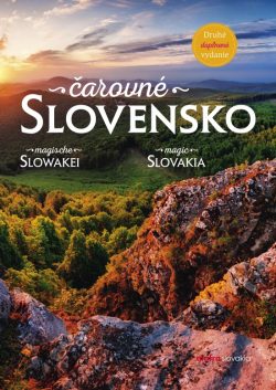 Čarovné Slovensko (druhé, doplnené vydanie) (1. akosť) (Kolektív autorov)