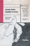 Deset deka hladké mouky (Jan Ziny Vávra)